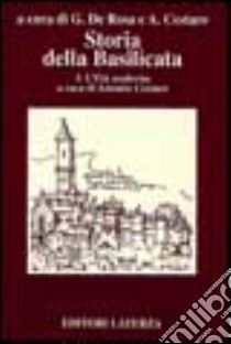 Storia della Basilicata. Vol. 3: L'Età moderna libro di De Rosa G. (cur.); Cestaro A. (cur.)