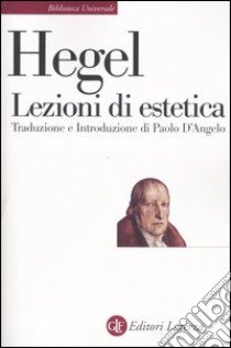 Lezioni di estetica. Corso del 1823 libro di Hegel Friedrich