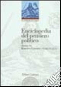 Enciclopedia del pensiero politico libro di Esposito R. (cur.); Galli C. (cur.)