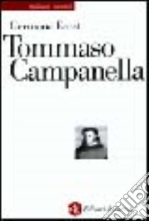 Tommaso Campanella libro di Ernst Germana