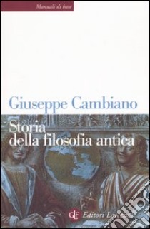 Storia della filosofia antica libro di Cambiano Giuseppe