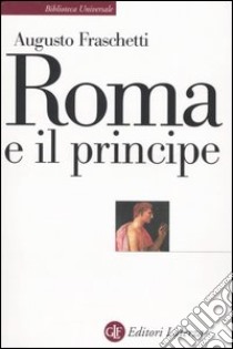 Roma e il principe libro di Fraschetti Augusto