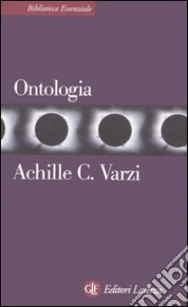 Ontologia libro di Varzi Achille C.