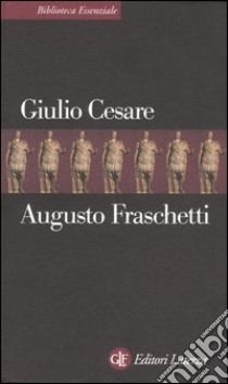 Giulio Cesare libro di Fraschetti Augusto