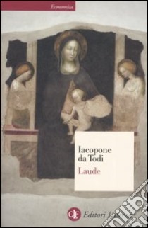 Le laude libro di Iacopone da Todi; Mancini F. (cur.)