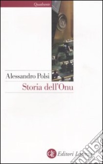 Storia dell'Onu libro di Polsi Alessandro