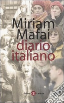 Diario italiano 1976-2006 libro di Mafai Miriam