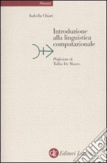 Introduzione alla linguistica computazionale libro di Chiari Isabella