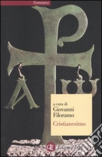 Cristianesimo libro di Filoramo G. (cur.)