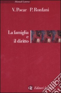 La famiglia e il diritto libro di Pocar Valerio; Ronfani Paola