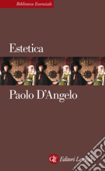 Estetica libro di D'Angelo Paolo