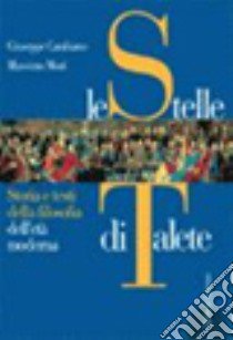 Le stelle di Talete. Ediz. blu. Per le Scuole superiori libro di Cambiano Giuseppe, Mori Massimo