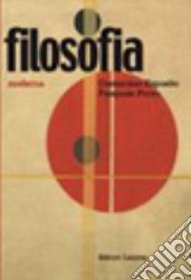 Filosofia. Per le Scuole superiori. Con espansione online. Vol. 1: Antica e medievale libro di Esposito Costantino; Porro Pasquale