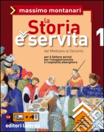 Storia E' Servita Vol. 1 libro