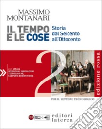 Tempo E Le Cose Ed. Rossa Vol. 2 libro