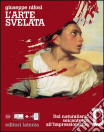 Arte Svelata Vol. D libro di NIFOSI' GIUSEPPE  