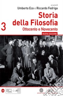 Storia della filosofia. Per le Scuole superiori. Vol. 3 libro di Eco Umberto