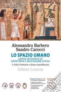 SPAZIO UMANO (LO)  VOL.1 libro di BARBERO ALESSANDRO - CAROCCI SANDRO 