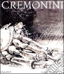 Cremonini. Disegni e acquerelli 1946-1996. Ediz. illustrata libro di Arensi F. (cur.); Buffetti A. (cur.)