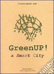 Greenup. A smart city libro