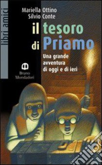 Il tesoro di Priamo. Con fascicolo. Per la Scuola media libro di Dell'Oro Erminia