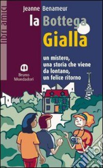 La bottega gialla libro di Benameur Jeanne