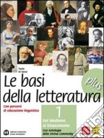 Basi della letteratura plus. Materiali per il docente. Con INVALSI. Per le Scuole superiori. Vol. 1 libro di Di Sacco Paolo