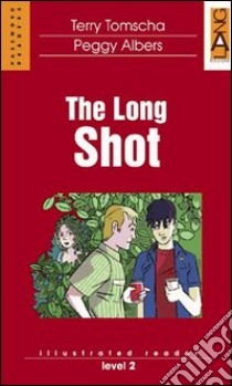 The Long Shot. Con audiolibro. CD Audio  di Tomscha Terry - Albers Peggy