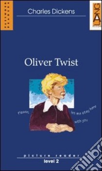 Oliver Twist. Con Audiolibro  di Dickens Charles