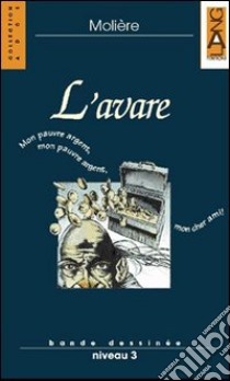 L'Avare. Con Audiolibro  di Molière