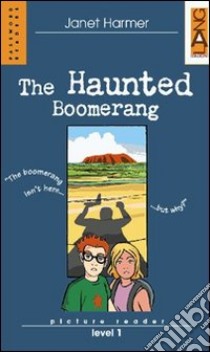 The Haunted Boomerang libro di Harmer Janet