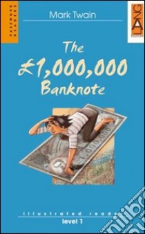 The one million pounds banknote libro di Twain Mark