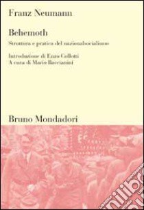 Struttura e pratica del nazionalsocialismo libro di Neumann Franz