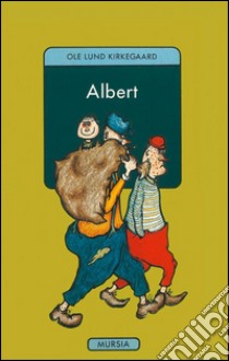 Albert libro di Kirkegaard Ole L.