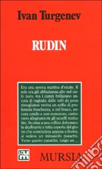 Rudin libro di Turgenev Ivan