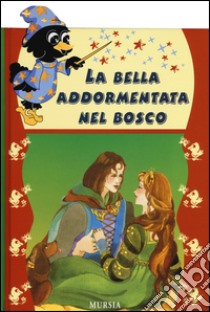 La bella addormentata nel bosco libro