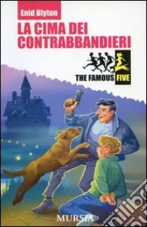 La cima dei contrabbandieri libro di Blyton Enid