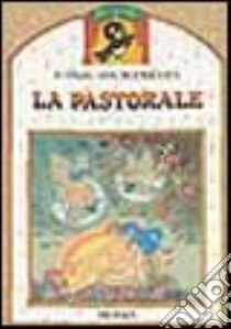 La pastorale. Con CD Audio libro di Beethoven Ludwig van