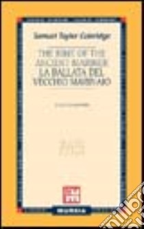 The rime of the ancient mariner-La ballata del vecchio marinaio libro di Coleridge Samuel Taylor