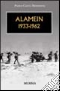 Alamein 1933-1962 libro di Caccia Dominioni Paolo