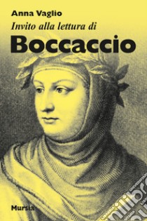 Invito alla lettura di Boccaccio libro di Vaglio Anna