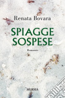 Spiagge sospese libro di Bovara Renata