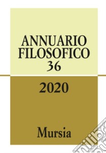 Annuario filosofico (2020). Vol. 36 libro