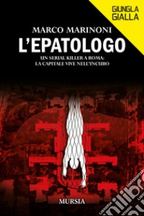 L'epatologo libro di Marinoni Marco