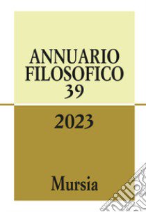 Annuario filosofico (2023). Vol. 39 libro