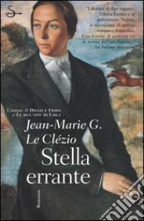 Stella errante libro di Le Clézio Jean-Marie