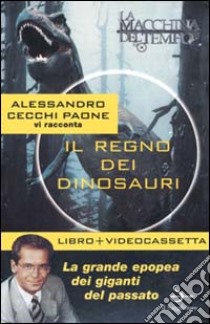 Il Mondo dei dinosauri libro di Cecchi Paone Alessandro