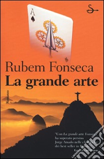 La grande arte libro di Fonseca Rubem