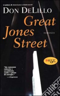 Great Jones Street libro di DeLillo Don