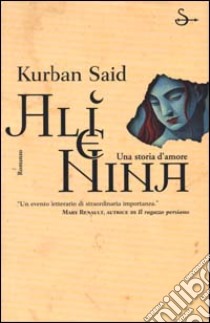 Alì e Nina libro di Said Kurban